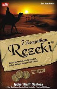 Image of 7 Keajaiban Rezeki : Rezeki Bertambah, Nasib Berubah, Dalam 99 Hari, Dengan Otak Kanan