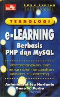 Image of Buku pintar internet teknologi e-Learning berbasis PHP dan MYSQL