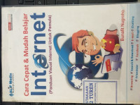 Image of Cara cepat dan mudah belajar internet ( Panduan visual internet untuk pemula )