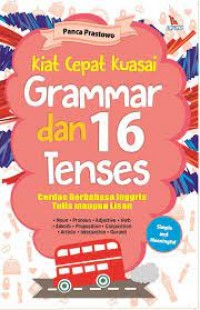Image of Kiat cepat kuasai grammar dan 16 Tenses