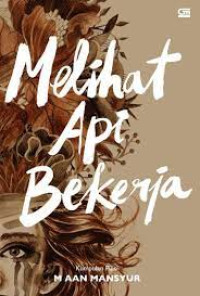 Image of Melihat api Bekerja