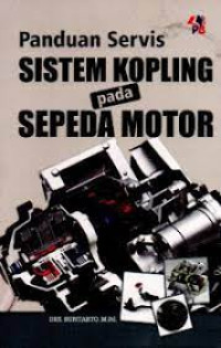 Image of Panduan servis Sistem Kopling pada Sepeda Motor