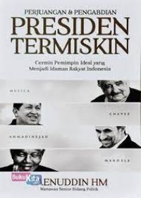 Image of Perjuangan & Pengabdian Presiden Termiskin