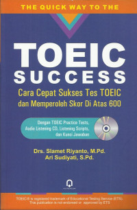 Image of toeic success cara cepat sukses tes toeic dan memperoleh skor di atas 600