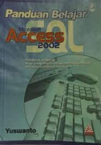 Image of Panduan belajar SQL Microsoft Access 2002