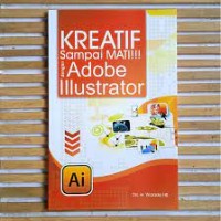 Image of Kreatif Sampai Mati dengan Adobe Illustrator