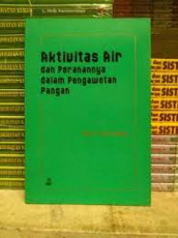 Image of Aktivitas Air Dan Peranannya Dalam Pengawetan Pangan