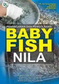 Image of Penanganan Dan Pengolahan Baby Fish Nila