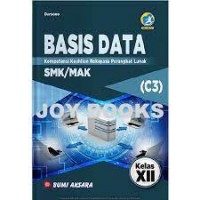 Image of Basis Data Kompetensi Keahlian Rekayasa Perangkat Lunak SMK/MAK (C3) Kelas XII
