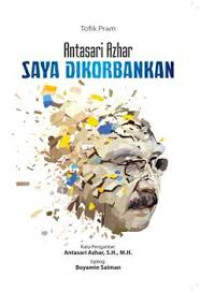 Image of Antasari Azhar saya dikorbankan