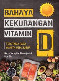 Image of Bahaya kekurangan vitamin D terutama pada wanita usia subur