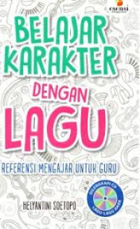 Image of Belajar karakter dengan lagu: Referensi mengajar untuk guru