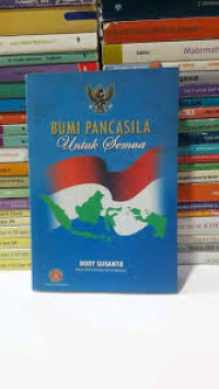 Image of Bumi Pancasila untuk semua