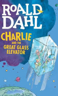 Image of Charlie and the great glass elevator