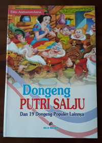 Image of Dongeng Putri Salju dan 19 dongeng populer lainnya