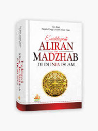 Image of Ensiklopedia aliran & madzhab di dunia islam