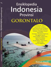 Image of Ensiklopedia Indonesia Provinsi Gorontalo