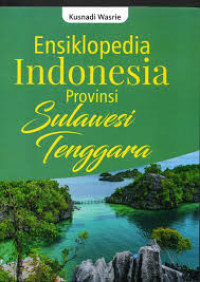 Image of Ensiklopedia Indonesia Provinsi Sulawesi Tenggara