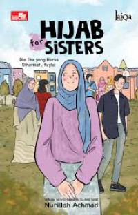Image of Hijab for sister 3, Dia ibu yang harus di hormati, Fayla !