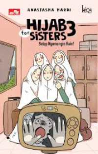 Image of HIjab for sister 3: stop ngomongin Rain!