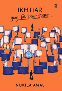 Image of Ikhtiar yang Tak Benar-benar