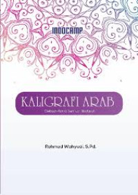 Image of Kaligrafi Arab (sebuah karya seni dan buidaya)