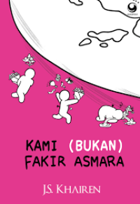 Image of Kami (Bukan) fakir asmara