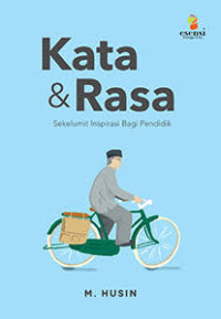 Image of Kata & rasa , sekelumit inspirasi pendidikan