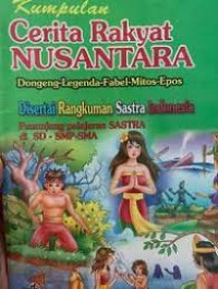 Image of Kumpulan Cerita Rakyat Nusantara Dongeng-Legenda-Mitos Epos