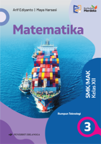 Image of Matematika 3 SMK/MAK Kelas XII Rumpun Teknologi