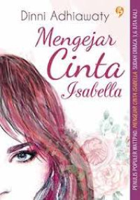 Image of Mengejar cinta Isabella