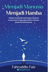 Image of Menjadi manusia menjadi hamba