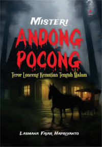 Image of Misteri Andong Pocong Teror Lonceng Kematian Tengah Malam