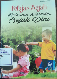 Image of Pelajar sejati melawan narkoba sejak dini