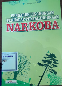 Image of Pengaruh lingkungan terhadap penyalahgunaan narkoba