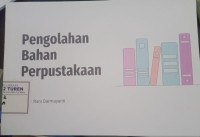 Image of Pengolahan Bahan Perpustakaan