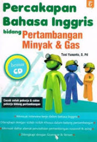 Image of Percakapan bahasa Inggris bidang pertambangan minya & gas