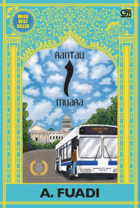 Image of Rantau 1 Muara : Buku Ketiga Dari Trilogi Negeri 5 Menara