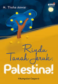 Image of Rindu tabah jeruk : Palestina!