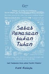 Image of Sebab perasaan bukan Tuhan