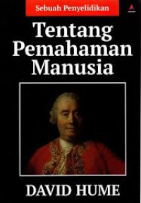 Image of Sebuah penyelididkan tentang pemahaman manusia