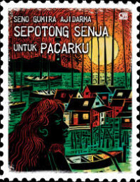 Image of Sepotong senja intuk pacarku