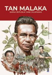 Image of Tan Malaka Bapak republik yang dilupakan