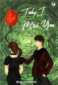 Image of Today i Mis You