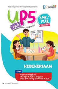 Image of UP5 Unjuk P5 SMK/MAK Kelas XII Kebekerjaan