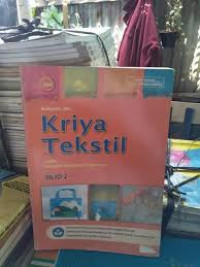 Image of Kriya Tekstil Untuk Sekolah Menengah Kejuruan