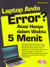Image of Buku Pintar Laptop : Menjawab Segala Pertanyaan & Permasalahan Seputar Hardware, Software, Penggunaan Laptop & Perawatannya