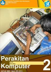 Image of Perakitan Komputer 2 Untuk SMK/MAK Kelas X