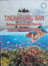 Image of Tingkah Laku Ikan Hubungannya Dengan Ilmu Dan Teknologi Perikanan Tangkap